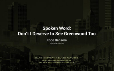 Video: Spoken Word | Don’t I Deserve To See Greenwood Too