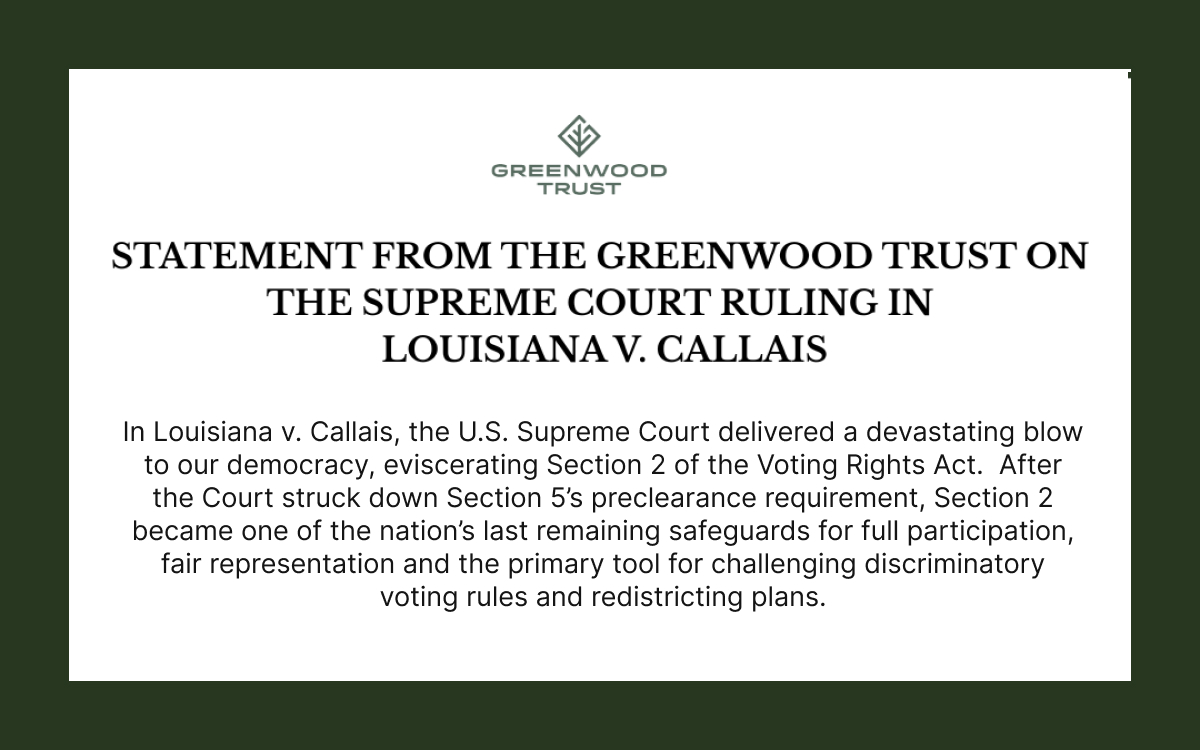 Statement from the Greenwood Trust on the Supreme Court Ruling in Louisiana v. Callais